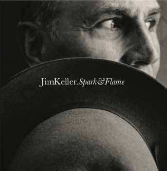 Jim Keller: Spark & Flame