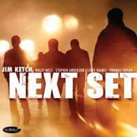 CD Jim Ketch: Next Set 547883