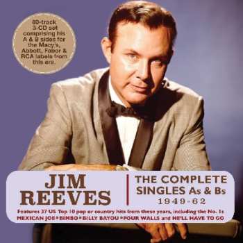 3CD Jim Reeves: The Complete Singles As & Bs 1949-62 610213