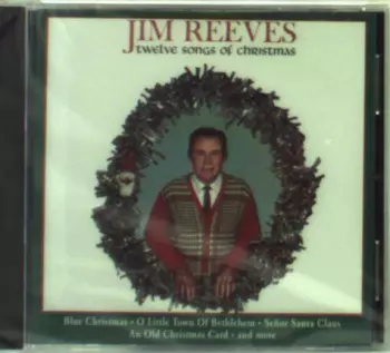 Jim Reeves: Twelve Songs Of Christmas