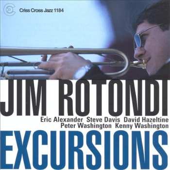 Album Jim Rotondi: Excursions