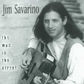 CD Jim Savarino: The Man In The Street 617172