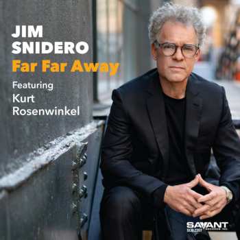 Album Jim Snidero: Far Far Away