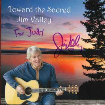 Album Jim Valley: Toward The Sacred