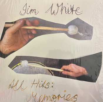 Album Jim White: All Hits: Memories