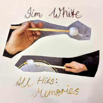 LP Jim White: All Hits: Memories 560441