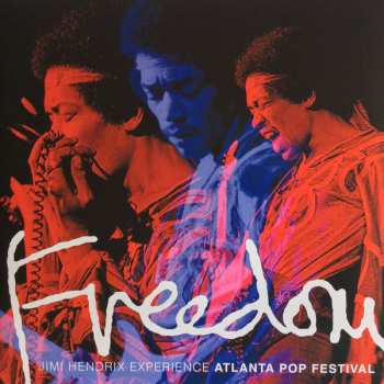 Album The Jimi Hendrix Experience: Freedom: Atlanta Pop Festival