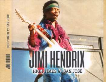 CD Jimi Hendrix: High Times At San Jose 626759