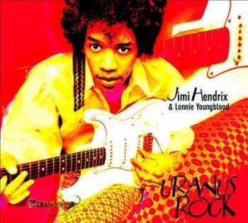 Album Jimi Hendrix: Uranus Rock