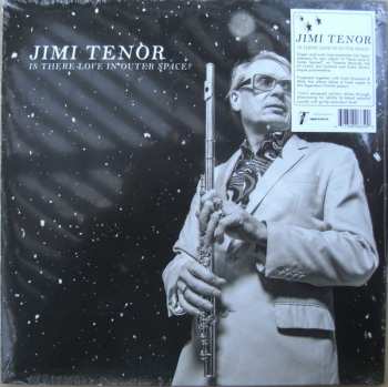 LP Jimi Tenor: Is There Love In Outer Space?  567882