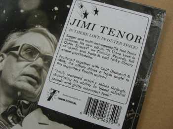 LP Jimi Tenor: Is There Love In Outer Space?  567882