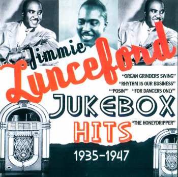 CD Jimmie Lunceford: Jukebox Hits 1935-1947 552206