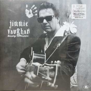 2LP Jimmie Vaughan: Strange Pleasure LTD | NUM 562158