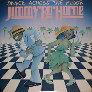 Album Jimmy "Bo" Horne: Dance Across The Floor