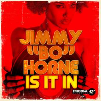 Album Jimmy "Bo" Horne: Is It In