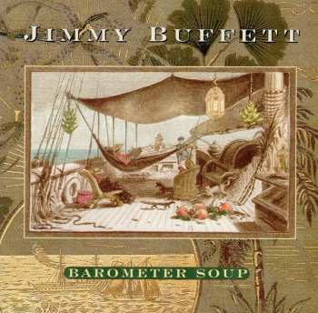 Album Jimmy Buffett: Barometer Soup