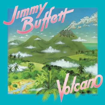 Album Jimmy Buffett: Volcano