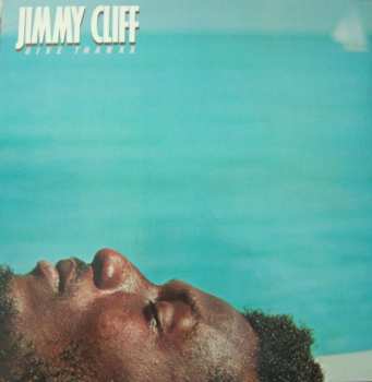 Album Jimmy Cliff: Give Thankx