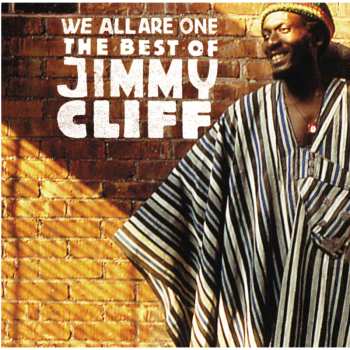 CD Jimmy Cliff: We All Are One: The Best Of Jimmy Cliff 657856