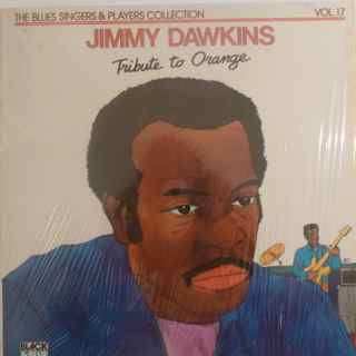 LP Jimmy Dawkins: Tribute To Orange 521302