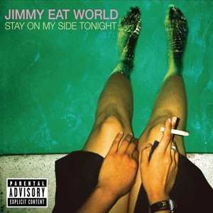 LP Jimmy Eat World: Stay On My Side Tonight 602063