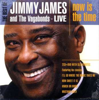 Album Jimmy James & The Vagabonds: The Best Of - Now Is The Time - Live