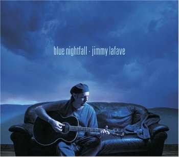 Jimmy LaFave: Blue Nightfall