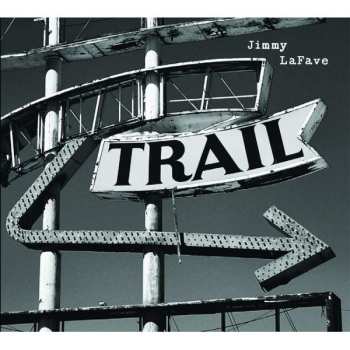 CD Jimmy LaFave: Trail Two 555448