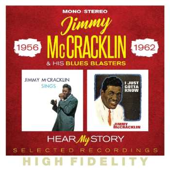 Album Jimmy Mccracklin: Hear My Story: Selected Recordings