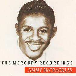 Album Jimmy Mccracklin: The Mercury Recordings