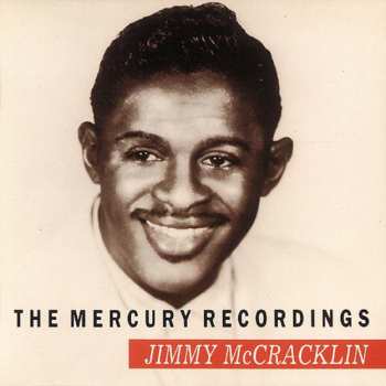 CD Jimmy Mccracklin: The Mercury Recordings 637642