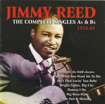 Album Jimmy Reed: The Complete Singles As & Bs 1953-61