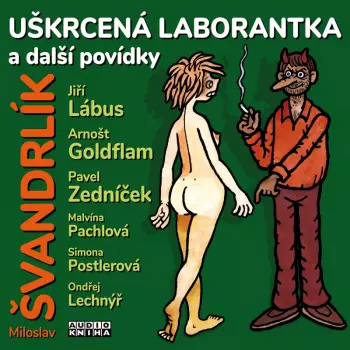 Švandrlík: Uškrcená Laborantka A Dalš