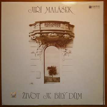 LP Jiří Malásek: Život Je Bílý Dům 644827