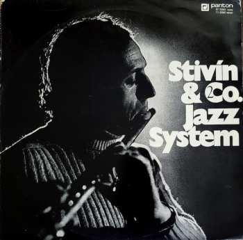 LP Jiří Stivín & Co. Jazz System: Stivín & Co. Jazz System / Vladimír Tomek S Přáteli 615653