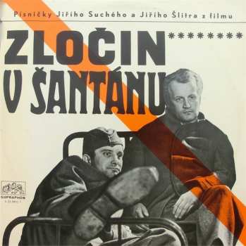 Jiří Suchý & Jiří Šlitr: Zločin V Šantánu