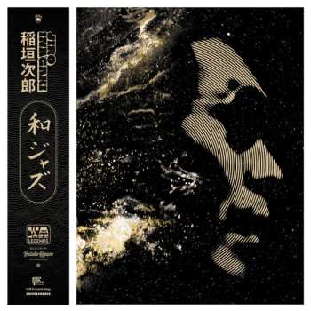 2LP Jiro Inagaki: WaJazz Legends: Jiro Inagaki - Selected by Yusuke Ogawa (Universounds) CLR 495209