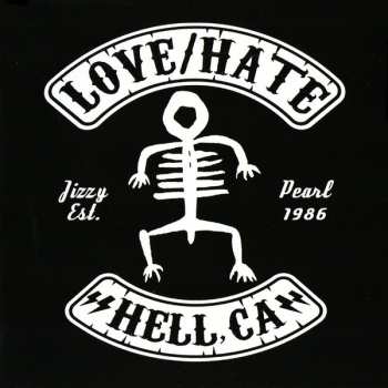 Album Jizzy Pearl's Love/hate: Hell, CA