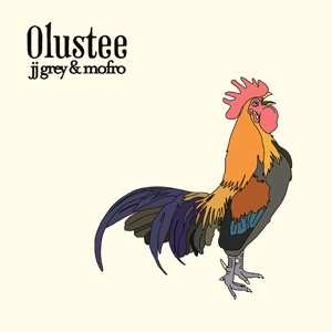 CD JJ Grey & Mofro: Olustee 567739