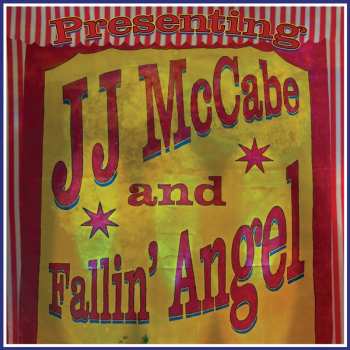 Album J.J. McCabe And Fallen Angel: Presenting