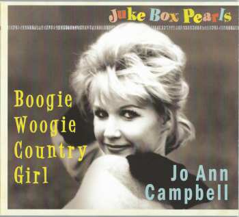 Album Jo Ann Campbell: Boogie Woogie Country Girl