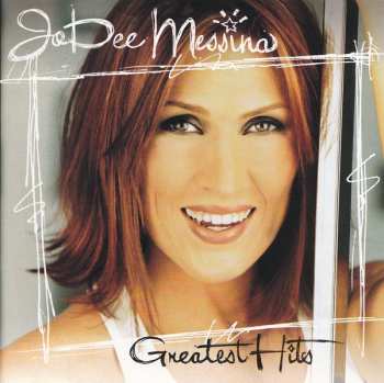 Jo Dee Messina: Greatest Hits