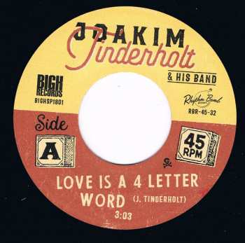 SP Joakim Tinderholt & His Band: Love Is A 4 Letter Word B/W You Gotta Do More LTD 86852