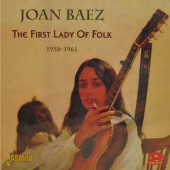 Album Joan Baez: The First Lady Of Folk - 1958-1961