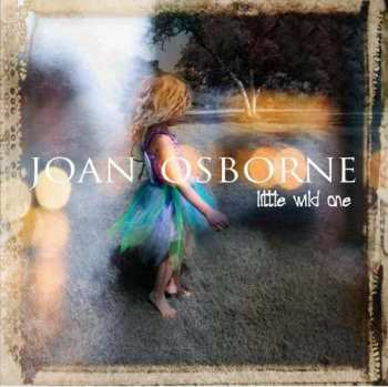 Album Joan Osborne: Little Wild One