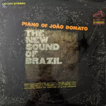 João Donato: The New Sound Of Brazil