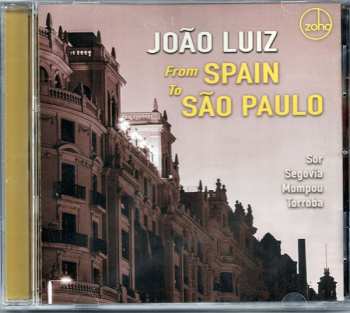 Album Joao Luiz: From Spain To Sao Paulo