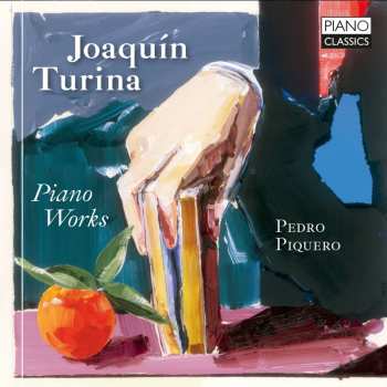 Album Joaquin Turina: Klavierwerke