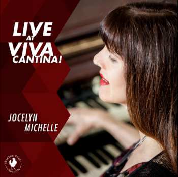 Album Jocelyn Michelle: Live At Viva Cantina!