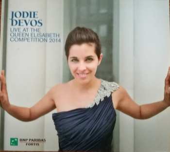 Album Jodie Devos: Live At The Queen Elisabeth Competition 2014